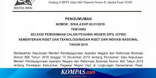 Kementerian Riset Dan Teknologi Buka 11 Formasi Di Cpns 2019 Ini Rinciannya Halaman All Kompas Com