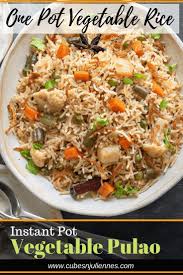 Pulao Recipe Restaurant Style Vegetable Pulao Cubes N Juliennes Recipe Veg Pulao Veg Pulao Recipe Vegetable Pulao Recipe