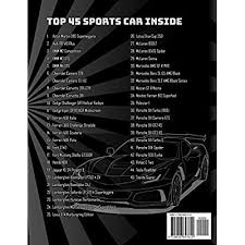 On this painting page, we have compiled motifs and figures on the subject of cars. Buy Sports Cars Coloring Book A Collection Of 45 Cool Supercars Relaxation Coloring Pages For Kids Adults Boys And Car Lovers Top Cars Coloring Book Paperback October 16 2020 Online In Hong Kong B08l7jf3xq