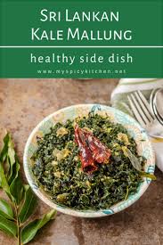 Sri Lankan Kale Mallung Recipe Myspicykitchen Recipe In 2020 Recipes Side Dish Recipes Easy Curry Recipes