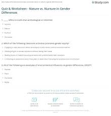 Quiz Worksheet Nature Vs Nurture In Gender Differences Study Com