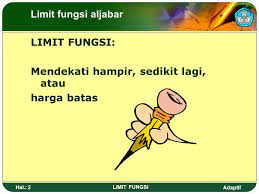 We did not find results for: Limit Fungsi Limit Fungsi Aljabar Ppt Download