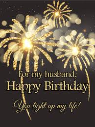 Enchanting Fireworks Happy Birthday Card For Husband Birthday Greeting Cards By Davia Husband Birthday Card Birthday Wish For Husband Happy Birthday Husband