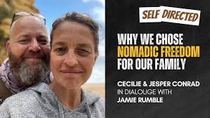 127: Why We Chose Nomadic Freedom for Our Family