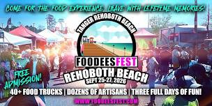 FOODEES FEST IS COMING TO REHABOTH BEACH, DELAWARE
