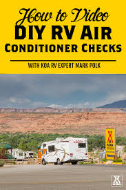 Do it yourself rv works with advertising technology companies such as ad delivery solutions, madadsmedia, rubicon project, link share, media.net, buysell ads, amazon associates, commission junction, conversant, pointroll, evidon, yahoo small business, aggregate knowledge. Do It Yourself Rv Air Conditioner Checks Koa Camping Blog