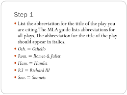 The simplicity of the core elements makes it pretty easy. Citing Shakespeare Mla Format Ppt Video Online Download