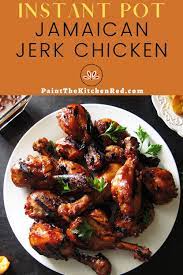 Instant Pot Jamaican Jerk Chicken With Caribbean Flavors Recipe In 2021 Instant Pot Recipes Chicken Jerk Chicken Jamaican Jerk Chicken