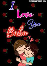 Babu is an english language word that is well described on this page with all the important details i.e babu meaning, babu word synonyms, and its similar words. I Love You Babu Meaning In Hindi I Love You Babu Meaning In Hindi Miss U Babu Love Here Are 5 Possible Meanings
