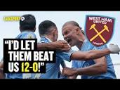 West Ham Fan Would HAPPILY Accept A 12-0 DEFEAT By Man City To ...