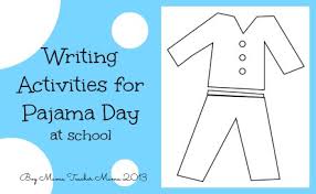 Pajamas coloring pages are a fun way for kids of all ages to develop creativity, focus, motor skills and color recognition. Teacher Mama Writing Activities For Pajama Day At School Boy Mama Teacher Mama