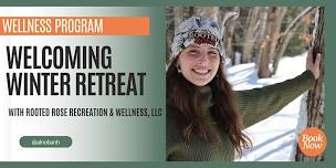 Welcoming Winter Evening Retreat with Rooted Rose
