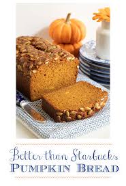 Better Than Starbucks Pumpkin Bread Recipe In 2020 Starbucks Pumpkin Bread Pumpkin Bread Starbucks Pumpkin