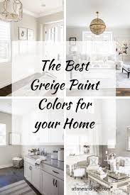 But before you grab your paint brush, consider these pointers from yeo on the best way to showcase the beauty of this neutral. The Best Warm Gray Or Greige Paint Colors For Your Home