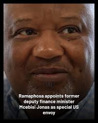 Jonas brings 'extensive governmental experience to his new diplomatic  role', says President Cyril Ramaphosa.