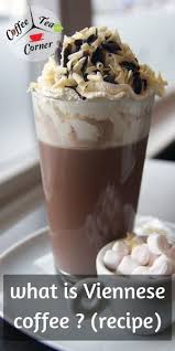 What Is Viennese Coffee 3 Things That Define It And Recipe Coffee Recipes Espresso Recipes Cooking Cream