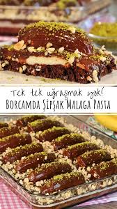 borcamda sipsak malaga pasta tarifi videolu nefis yemek tarifleri yemek yemek tarifleri tatli
