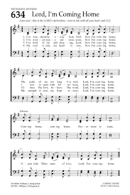 Lord I M Coming Home We Love The Anthem Version Of This Song Gospel Song Lyrics Hymn Music Hymns Lyrics