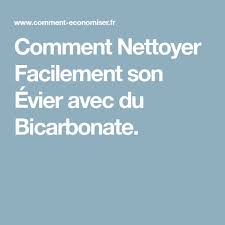 Comment Nettoyer Facilement Son Evier Avec Du Bicarbonate Comment Nettoyer Nettoyant Nettoyant Menager