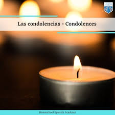 De nuevo, mis más sinceras condolencias. Rest In Peace In Spanish Funeral Cemetery Vocabulary