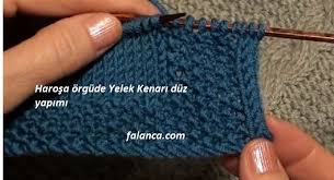 Duz Olarak Ust Uste Orulen Orgude Kenari Nasil Duz Cikarilir Merak Ediyorsaniz Ayrintili Olarak Paylasiyoruz Videolu Olarak Harosa Orgu Yelek Orgu Egitimleri