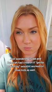 Gentle Parenting: Jael and Deborah's Hypothetical Kids