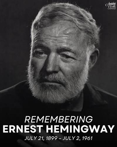 Remembering Ernest Hemingway :dove_of_peace: Ernest Hemingway, born Ernest  Miller Hemingway, July 21, 1899 – July 2, 1961, was an American novelist,  short story writer, journalist, and one of the most influential literary