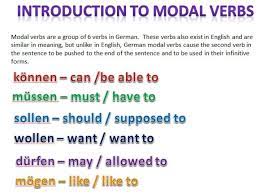 In english, the modal verbs are used to express ability, possibility, permission or obligation. Introduction To Modal Verbs Aprender Aleman Idioma Aleman Aleman