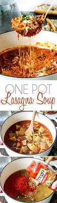 Easy One Pot Lasagna Soup Tastes Just Like Lasagna Without All The Layering Or Dishes Simply Brown Your Beef And Du Soup Recipes Family Dinner Recipes Recipes