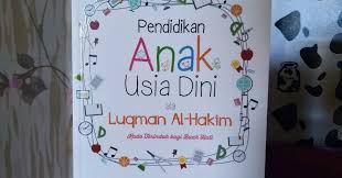 Kultum singkat tentang orang tua pemadam kebakaran. Resensi Buku Pendidikan Anak Usia Dini Ala Luqman Al Hakim Alif Kiky S Blog