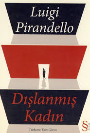 Dislanmis Kadin Luigi Pirandello Pdf E Kitap Indir Kitap Kitap Okuma Kitap Listeleri