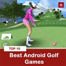 10 Best Android Golf Games 2019 Apkdone