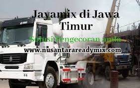 Harga jayamix | jayamix terdekat. Harga Jayamix Lumajang Per M3 Terbaru 2021 Nusantara Readymix