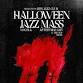 JIJI’s JAZZ CLUB’s
HALLOWEEN MASS event image