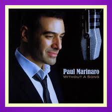 JazzProfiles: Paul Marinaro: Without A Song