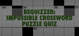 Check spelling or type a new query. The Impossible Crossword Puzzle Quiz Answers 100 Score Bequizzed Fastnewsxpress