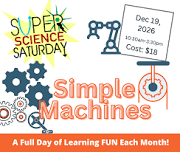 Super science Saturday - Simple Machines