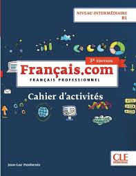 Francaisfacile.com est un site entièrement gratuit pour apprendre le français gratuitement. Francais Com Niveau Intermediaire B1 Cahier D Acitivtes Cahier D Activites Amazon De Penfornis Jean Luc Fremdsprachige Bucher