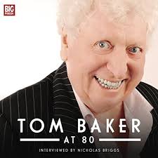 Tom Baker at 80 Audiobook by Tom Baker, Nicholas Briggs