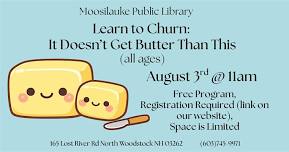 Learn to Churn: It Doesn't Get Butter Than This