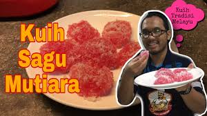 Sementara mata ikan lunak memiliki warna. Resepi Kuih Sagu Mutiara Merah Kelapa Parut Tanpa Kukus Tips Supaya Sagu Tak Mentah Youtube