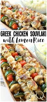 Simple Recipe For Greek Chicken Souvlaki Grilled To Perfection And Served With Greek Lemon Rice Perfect Week Greek Recipes Greek Chicken Souvlaki Greek Dishes