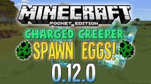 Where do you find the creeper spawn egg in minecraft? Minecraft Pe 0 12 0 Charged Creeper Spawn Eggs Mod Build 9 10 Youtube