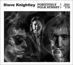 Steve Knightley salutes Bob Dylan & Martin Carthy in new Spring album