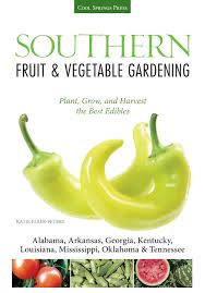 Check spelling or type a new query. Southern Fruit Vegetable Gardening Plant Grow And Harvest The Best Edibles Alabama Arkansas Georgia Kentucky Louisiana Mississippi Fruit Vegetable Gardening Guides Elzer Peters Katie 9781591865650 Amazon Com Books