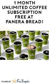 1 Month Unlimited Coffee Subscription Free At Panera Bread Credit Card Coupon Required Yo Free Samples Https Panera Coffee Subscription Panera Bread