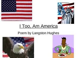 Poem I Too Am America By Langston Hughes In 2020 Poems American Poetry World Language Classroom
