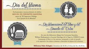 Se aproxima el día en que todos los pueblos de la tierra habrán adoptado un idioma universal y una escritura común. Acto Por El Dia Del Idioma