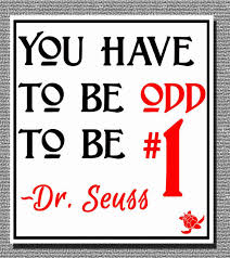 She wasnt odd enough to be his number 1. You Have To Be Odd To Be Number One Justpost Virtually Entertaining