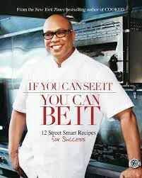 Chef Jeff Henderson Former Inmate Who Turned His Life Around And Became The First African American Executive Chef Smart Meals Recipe For Success Street Smart